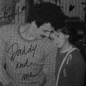 daddy and me in the 1984